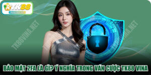 Bảo Mật 2FA Là Gì